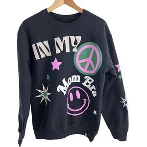 Slyfox Threads Sweatshirt I am in my mom era Black Women Size Medium